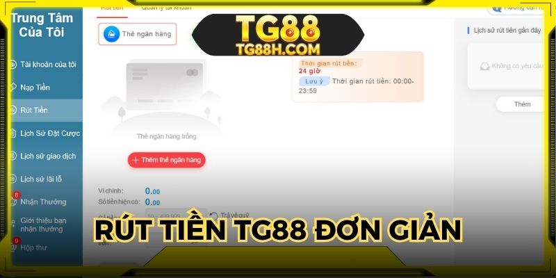 Rút tiền TG88 - Quy trình thanh toán đơn giản