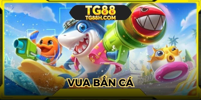 vua-san-ca-tg88-co-hoi-kiem-tien-thuong-cuc-nhanh-gon